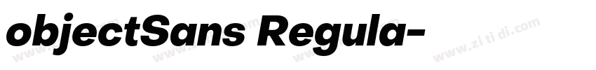 objectSans Regula字体转换